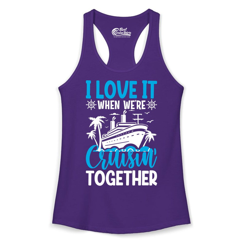 Cruising Together Shirt - Family Cruise Vacation Apparel for Groups (Ladies Tank) in Solid Purple Rush - Cruisin Together Shirt - Cruise Ship Palm Trees Nautical Group Tee
