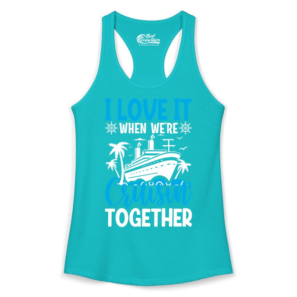 Cruising Together Shirt - Family Cruise Vacation Apparel for Groups (Ladies Tank) in Tahiti Blue - Cruisin Together Shirt - Cruise Ship Palm Trees Nautical Group Tee