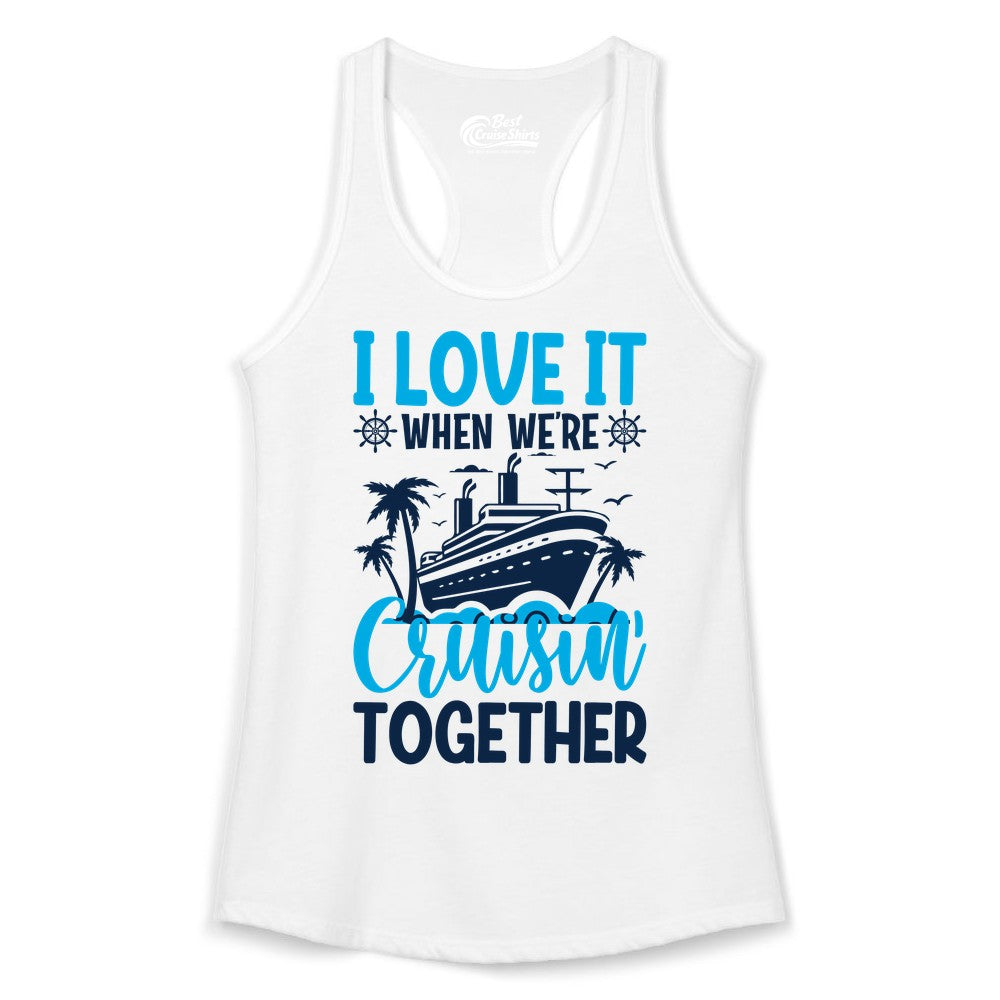 Cruising Together Shirt - Family Cruise Vacation Apparel for Groups (Ladies Tank) in White - Cruisin Together Shirt - Cruise Ship Palm Trees Nautical Group Tee