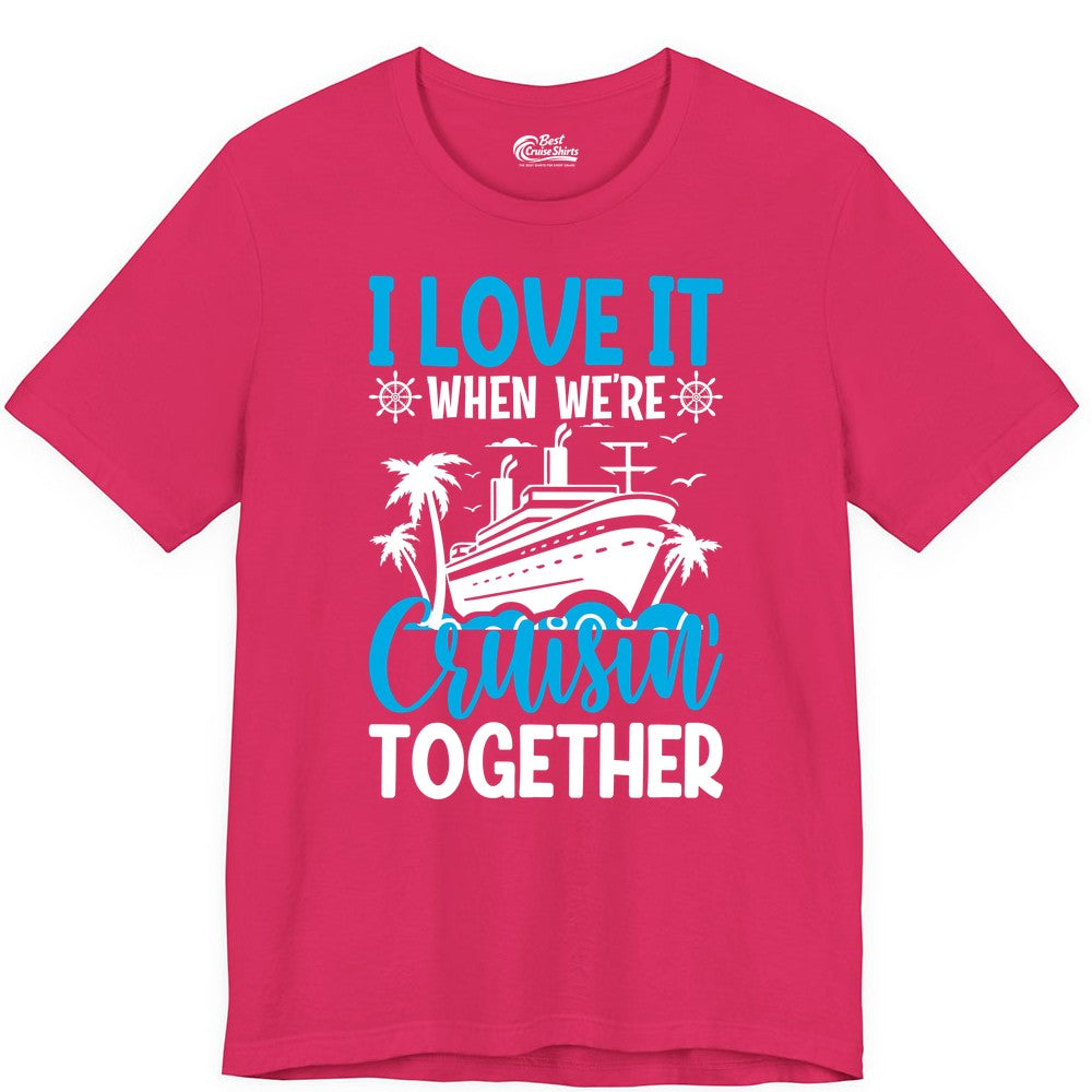 Cruising Together Shirt - Family Cruise Vacation Apparel for Groups (Premium Tee) in Fuchsia - Cruisin Together Shirt - Cruise Ship Palm Trees Nautical Group Tee