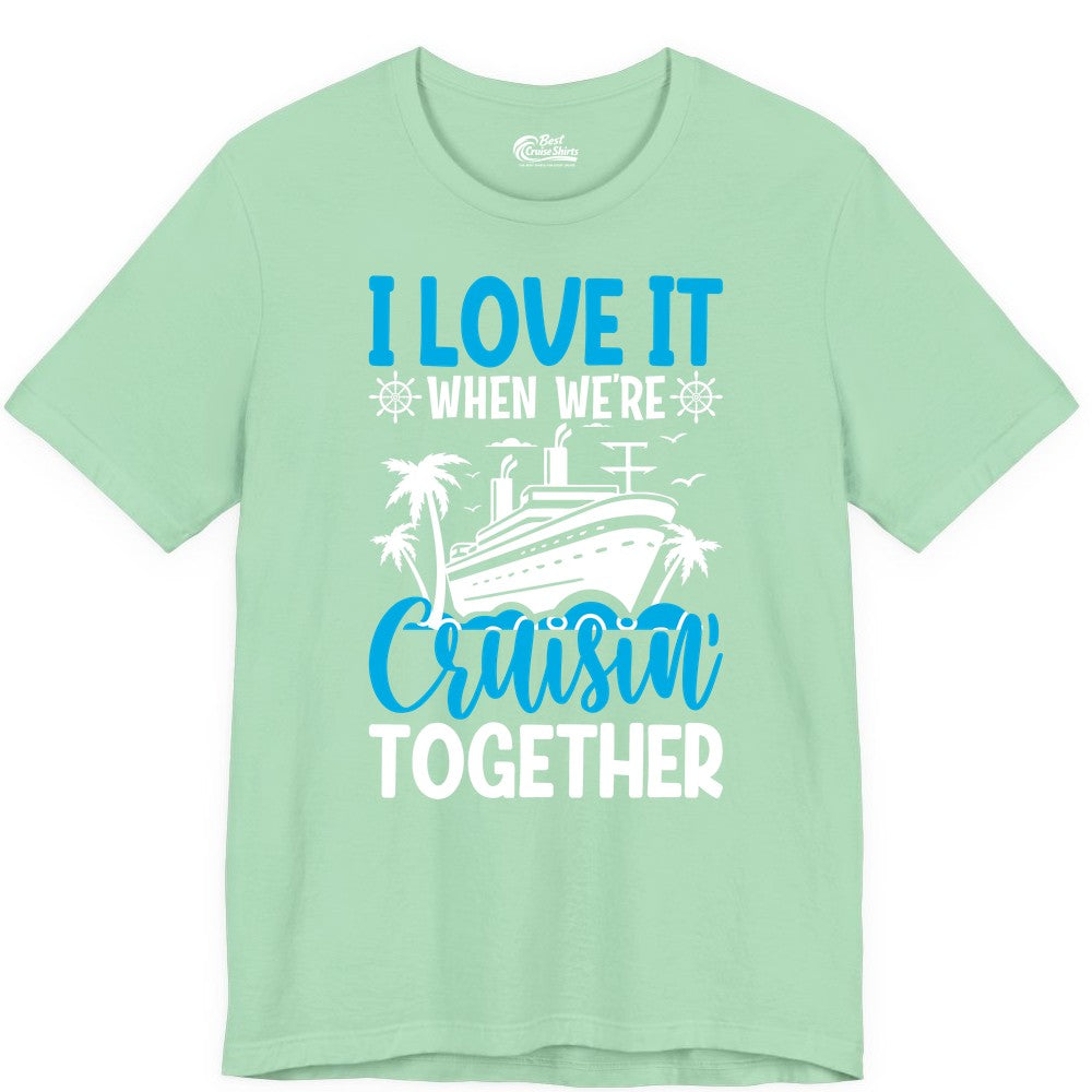 Cruising Together Shirt - Family Cruise Vacation Apparel for Groups (Premium Tee) in Mint - Cruisin Together Shirt - Cruise Ship Palm Trees Nautical Group Tee