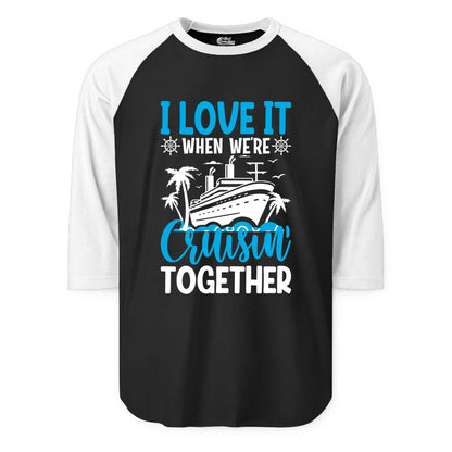 Cruising Together Shirt - Family Cruise Vacation Apparel for Groups (Raglan) in BlackWhite - Cruisin Together Shirt - Cruise Ship Palm Trees Nautical Group Tee