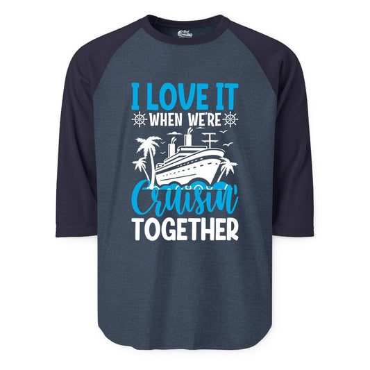 Cruising Together Shirt - Family Cruise Vacation Apparel for Groups (Raglan) in Heather DenimNavy - Cruisin Together Shirt - Cruise Ship Palm Trees Nautical Group Tee