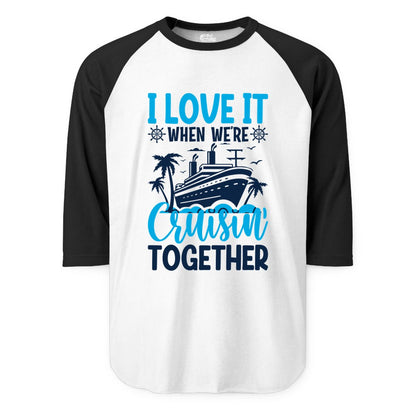 Cruising Together Shirt - Family Cruise Vacation Apparel for Groups (Raglan) in WhiteBlack - Cruisin Together Shirt - Cruise Ship Palm Trees Nautical Group Tee