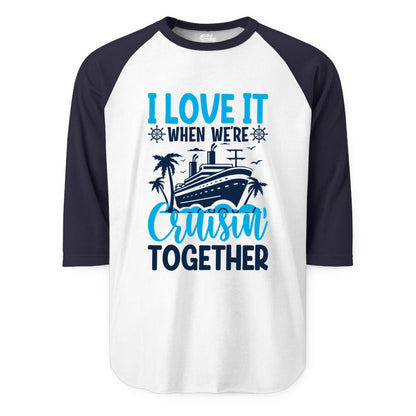 Cruising Together Shirt - Family Cruise Vacation Apparel for Groups (Raglan) in WhiteNavy - Cruisin Together Shirt - Cruise Ship Palm Trees Nautical Group Tee