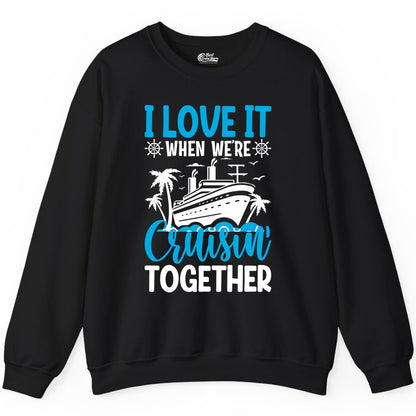 Cruising Together Shirt - Family Cruise Vacation Apparel for Groups (Sweatshirt) in Black - Cruisin Together Shirt - Cruise Ship Palm Trees Nautical Group Tee