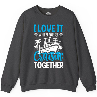 Cruising Together Shirt - Family Cruise Vacation Apparel for Groups (Sweatshirt) in Dark Heather - Cruisin Together Shirt - Cruise Ship Palm Trees Nautical Group Tee