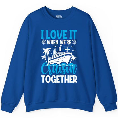 Cruising Together Shirt - Family Cruise Vacation Apparel for Groups (Sweatshirt) in Royal - Cruisin Together Shirt - Cruise Ship Palm Trees Nautical Group Tee