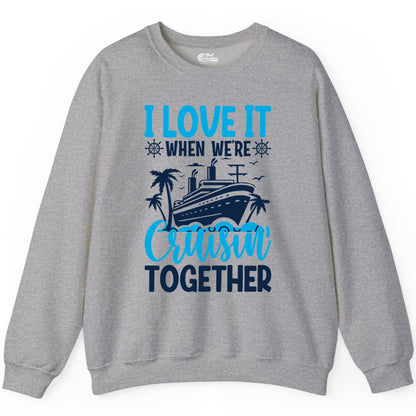 Cruising Together Shirt - Family Cruise Vacation Apparel for Groups (Sweatshirt) in Sport Grey - Cruisin Together Shirt - Cruise Ship Palm Trees Nautical Group Tee