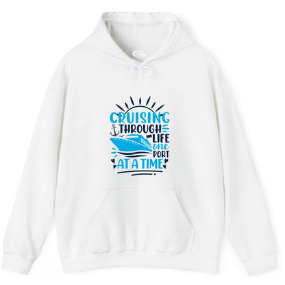 Cruising Through Life Shirt - Nautical Cruise Ship Tee for Travelers (Hoodie) in White - Cruising Through Life One Port at a Time Nautical Cruise Shirt