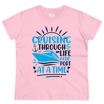 Cruising Through Life Shirt - Nautical Cruise Ship Tee for Travelers (Ladies Tee) in Light Pink - Cruising Through Life One Port at a Time Nautical Cruise Shirt