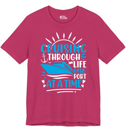 Cruising Through Life Shirt - Nautical Cruise Ship Tee for Travelers (Premium Tee) in Berry - Cruising Through Life One Port at a Time Nautical Cruise Shirt