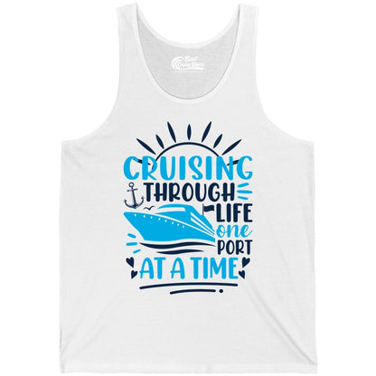 Cruising Through Life Shirt - Nautical Cruise Ship Tee for Travelers (Tank Top) in White - Cruising Through Life One Port at a Time Nautical Cruise Shirt