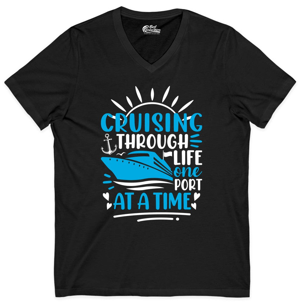 Cruising Through Life Shirt - Nautical Cruise Ship Tee for Travelers (V-Neck) in Black - Cruising Through Life One Port at a Time Nautical Cruise Shirt