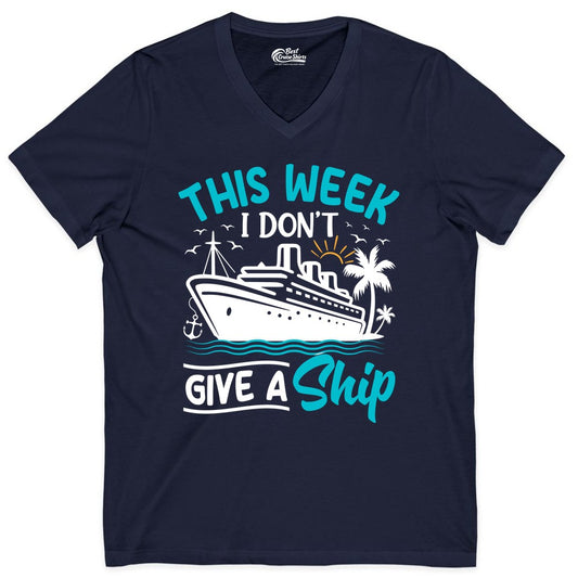 Funny Cruise Shirt - Tropical Vacation Humor Tee for Travelers (V-Neck) in Navy - This Week I Don’t Give a Ship Funny Cruise Vacation Shirt