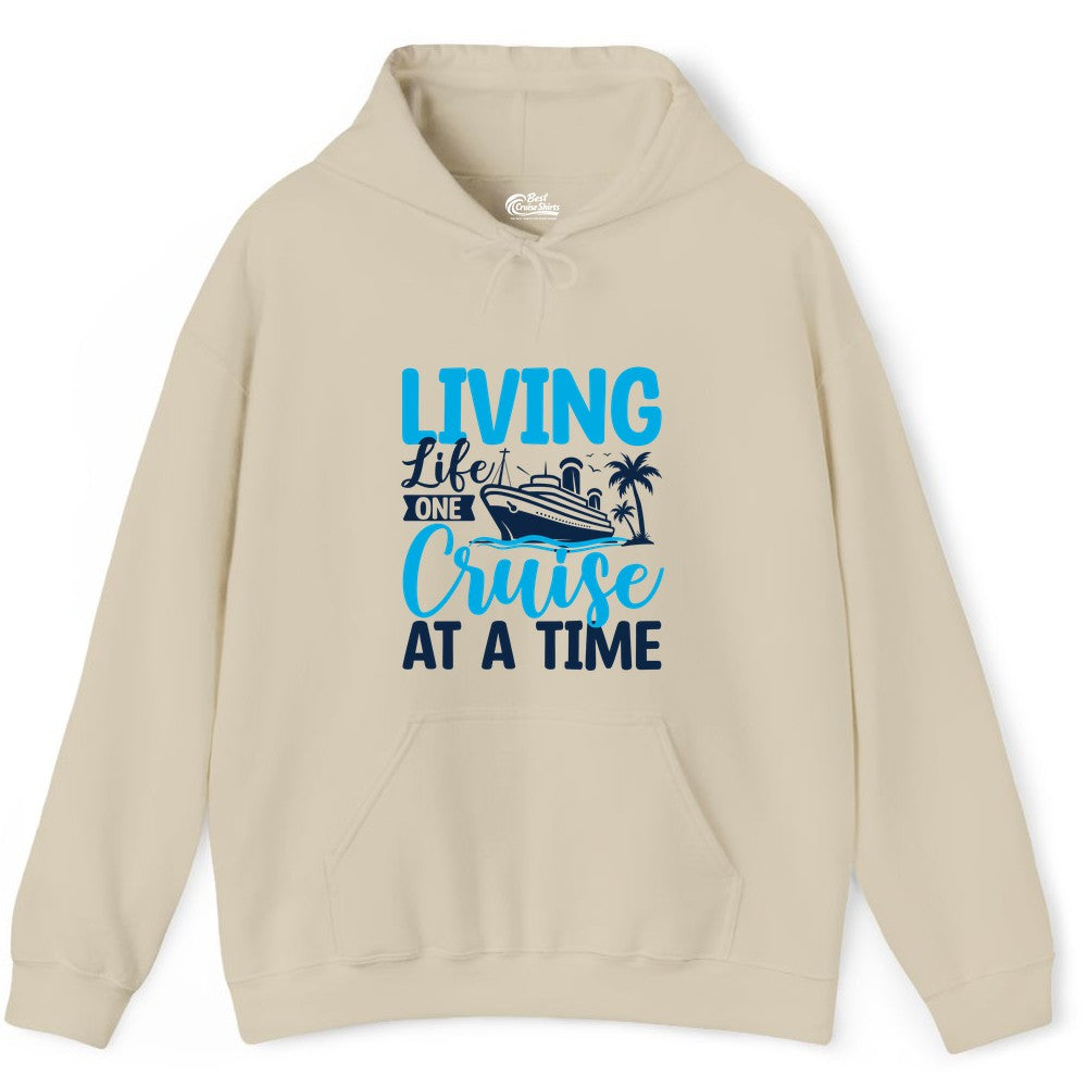Living Life One Cruise at a Time Shirt - Cruise Apparel & Gift (Hoodie) in Sand - Living Life One Cruise at a Time Nautical Tropical Cruise Shirt