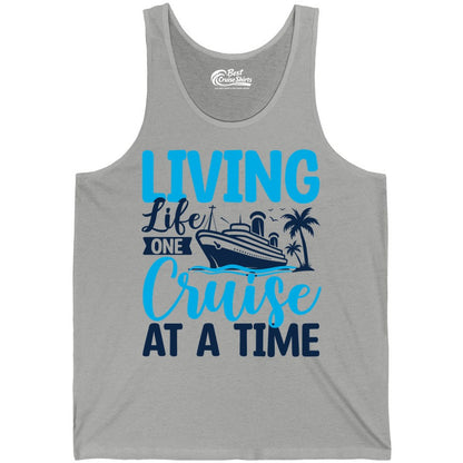 Living Life One Cruise at a Time Shirt - Cruise Apparel & Gift (Tank Top) in Athletic Heather - Living Life One Cruise at a Time Nautical Tropical Cruise Shirt