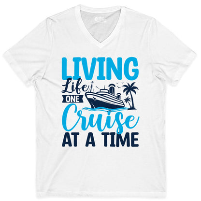 Living Life One Cruise at a Time Shirt - Cruise Apparel & Gift (V-Neck) in White - Living Life One Cruise at a Time Nautical Tropical Cruise Shirt