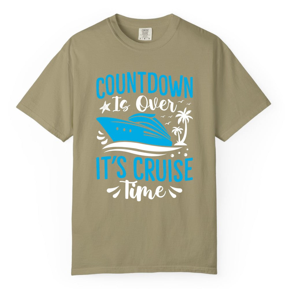 Cruise Vacation Shirt - Fun Family Cruise Apparel for Getaways (Comfort Color) in Khaki - Countdown Is Over It’s Cruise Time Tropical Palm Tree Shirt