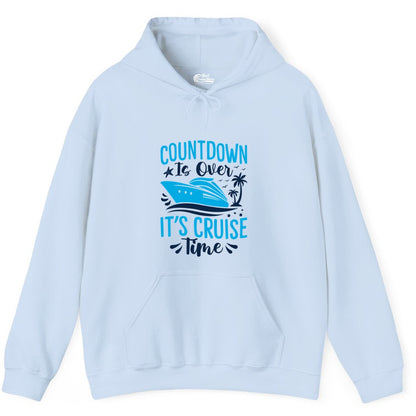 Cruise Vacation Shirt - Fun Family Cruise Apparel for Getaways (Hoodie) in Light Blue - Countdown Is Over It’s Cruise Time Tropical Palm Tree Shirt