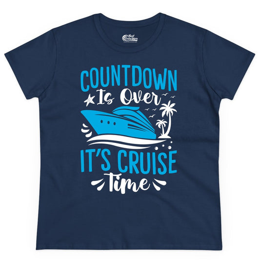 Cruise Vacation Shirt - Fun Family Cruise Apparel for Getaways (Ladies Tee) in Navy - Countdown Is Over It’s Cruise Time Tropical Palm Tree Shirt