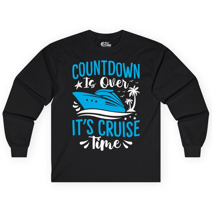 Cruise Vacation Shirt - Fun Family Cruise Apparel for Getaways (Long Sleeve) in Black - Countdown Is Over It’s Cruise Time Tropical Palm Tree Shirt