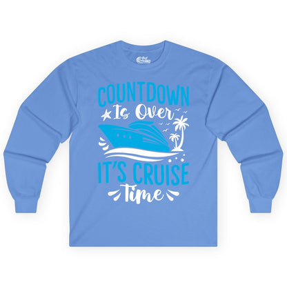 Cruise Vacation Shirt - Fun Family Cruise Apparel for Getaways (Long Sleeve) in Carolina Blue - Countdown Is Over It’s Cruise Time Tropical Palm Tree Shirt