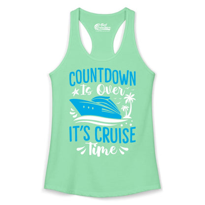 Cruise Vacation Shirt - Fun Family Cruise Apparel for Getaways (Ladies Tank) in Solid Mint - Countdown Is Over It’s Cruise Time Tropical Palm Tree Shirt