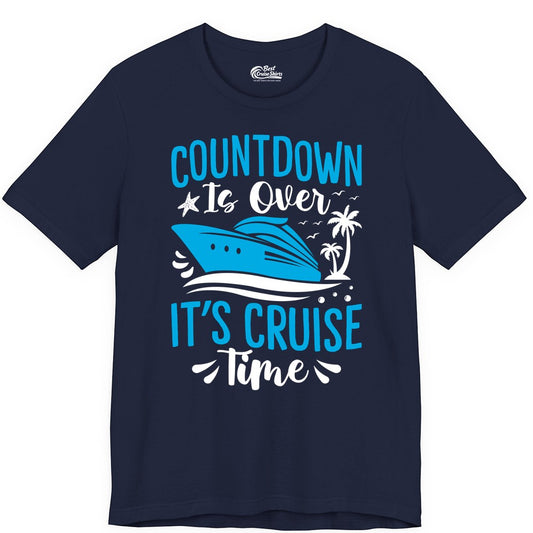 Cruise Vacation Shirt - Fun Family Cruise Apparel for Getaways (Premium Tee) in Navy - Countdown Is Over It’s Cruise Time Tropical Palm Tree Shirt