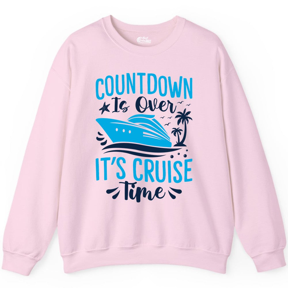 Cruise Vacation Shirt - Fun Family Cruise Apparel for Getaways (Sweatshirt) in Light Pink - Countdown Is Over It’s Cruise Time Tropical Palm Tree Shirt