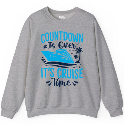 Cruise Vacation Shirt - Fun Family Cruise Apparel for Getaways (Sweatshirt) in Sport Grey - Countdown Is Over It’s Cruise Time Tropical Palm Tree Shirt