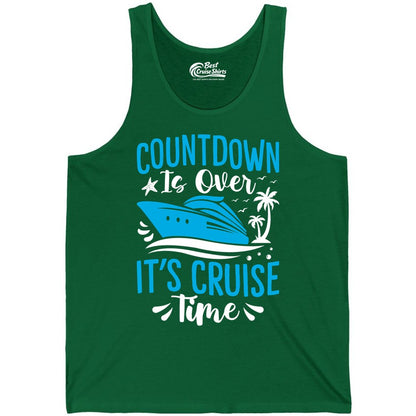 Cruise Vacation Shirt - Fun Family Cruise Apparel for Getaways (Tank Top) in Kelly - Countdown Is Over It’s Cruise Time Tropical Palm Tree Shirt