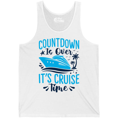Cruise Vacation Shirt - Fun Family Cruise Apparel for Getaways (Tank Top) in White - Countdown Is Over It’s Cruise Time Tropical Palm Tree Shirt