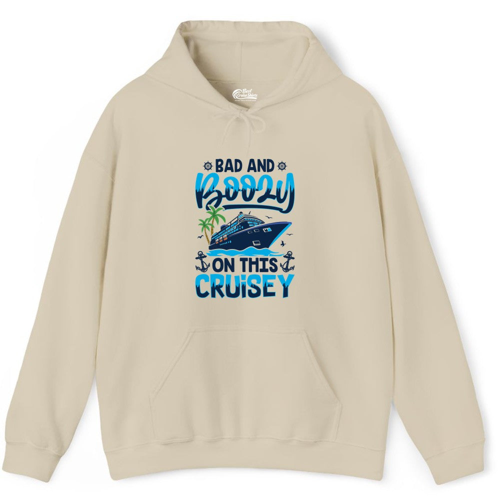 Bad and Boozy Cruise Shirt - Funny Cruise Party Apparel for Adults (Hoodie) in Sand - Bad and Boozy Cruise Shirt - Funny Tropical Drinking Party Tee