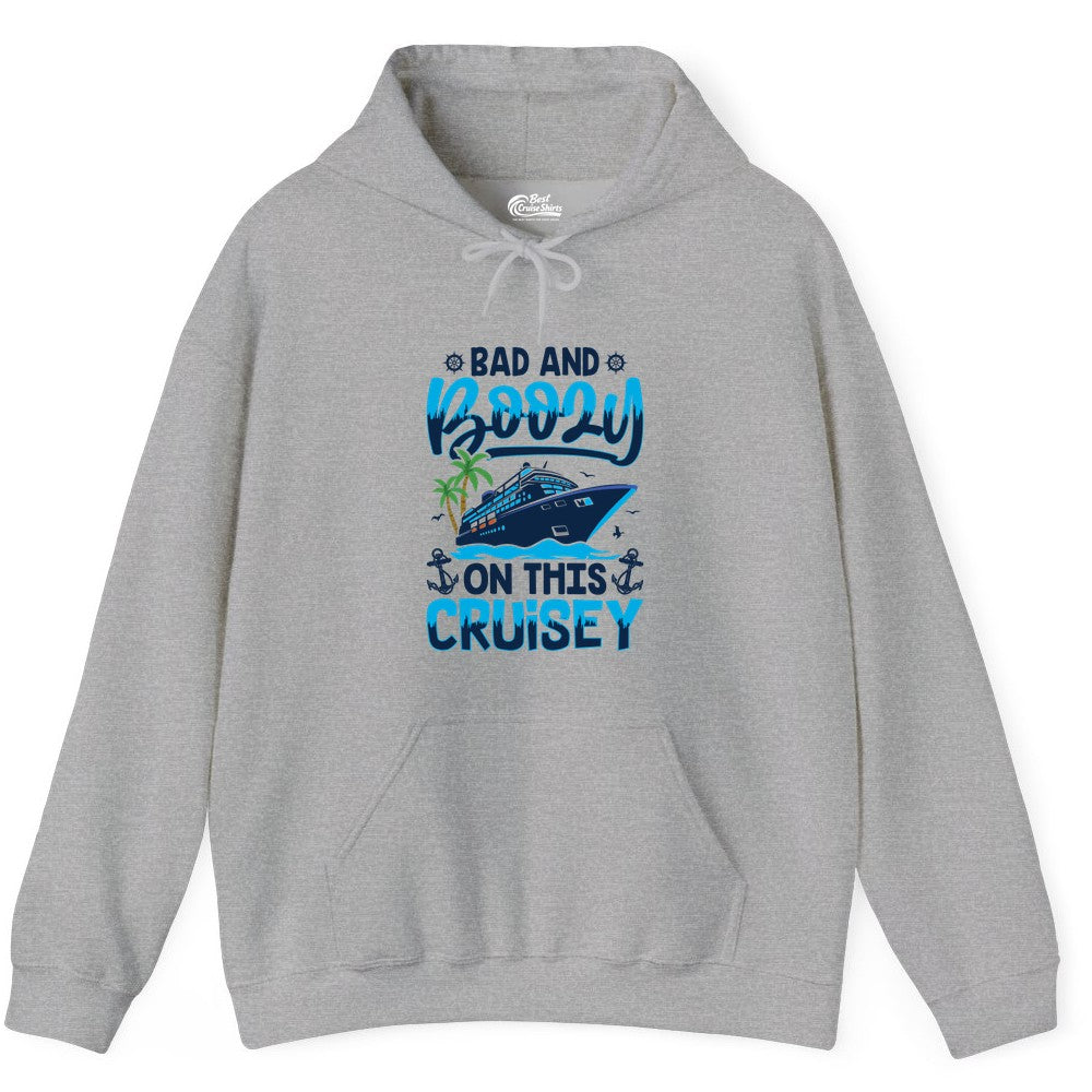 Bad and Boozy Cruise Shirt - Funny Cruise Party Apparel for Adults (Hoodie) in Sport Grey - Bad and Boozy Cruise Shirt - Funny Tropical Drinking Party Tee