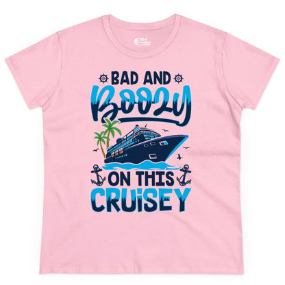 Bad and Boozy Cruise Shirt - Funny Cruise Party Apparel for Adults (Ladies Tee) in Light Pink - Bad and Boozy Cruise Shirt - Funny Tropical Drinking Party Tee