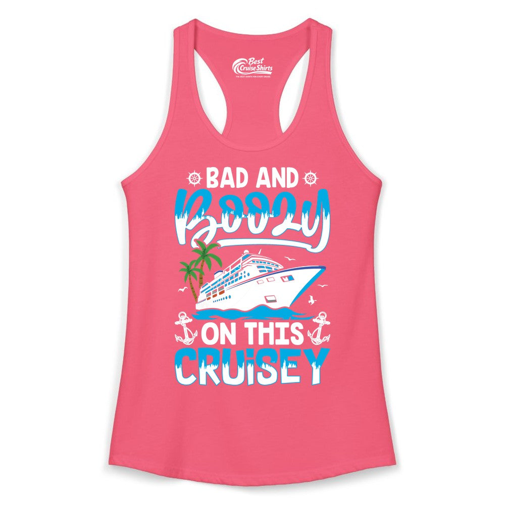 Bad and Boozy Cruise Shirt - Funny Cruise Party Apparel for Adults (Ladies Tank) in Hot Pink - Bad and Boozy Cruise Shirt - Funny Tropical Drinking Party Tee