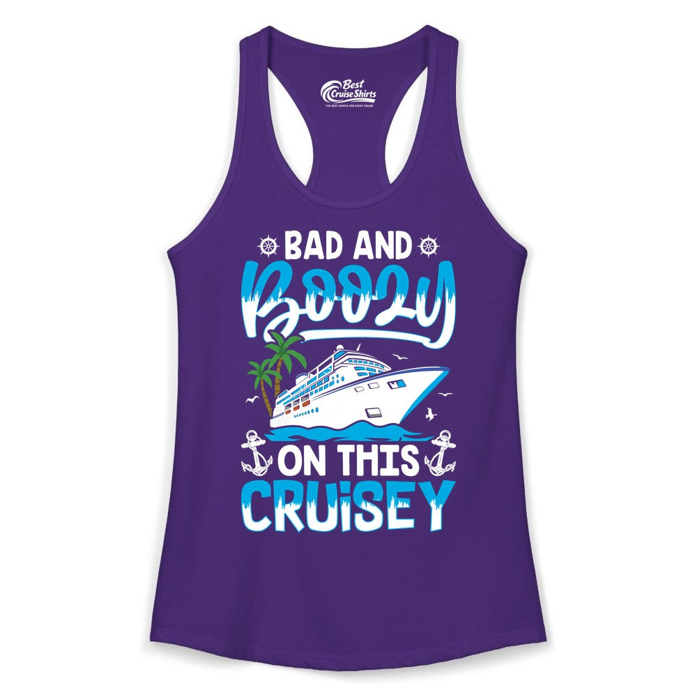 Bad and Boozy Cruise Shirt - Funny Cruise Party Apparel for Adults (Ladies Tank) in Solid Purple Rush - Bad and Boozy Cruise Shirt - Funny Tropical Drinking Party Tee