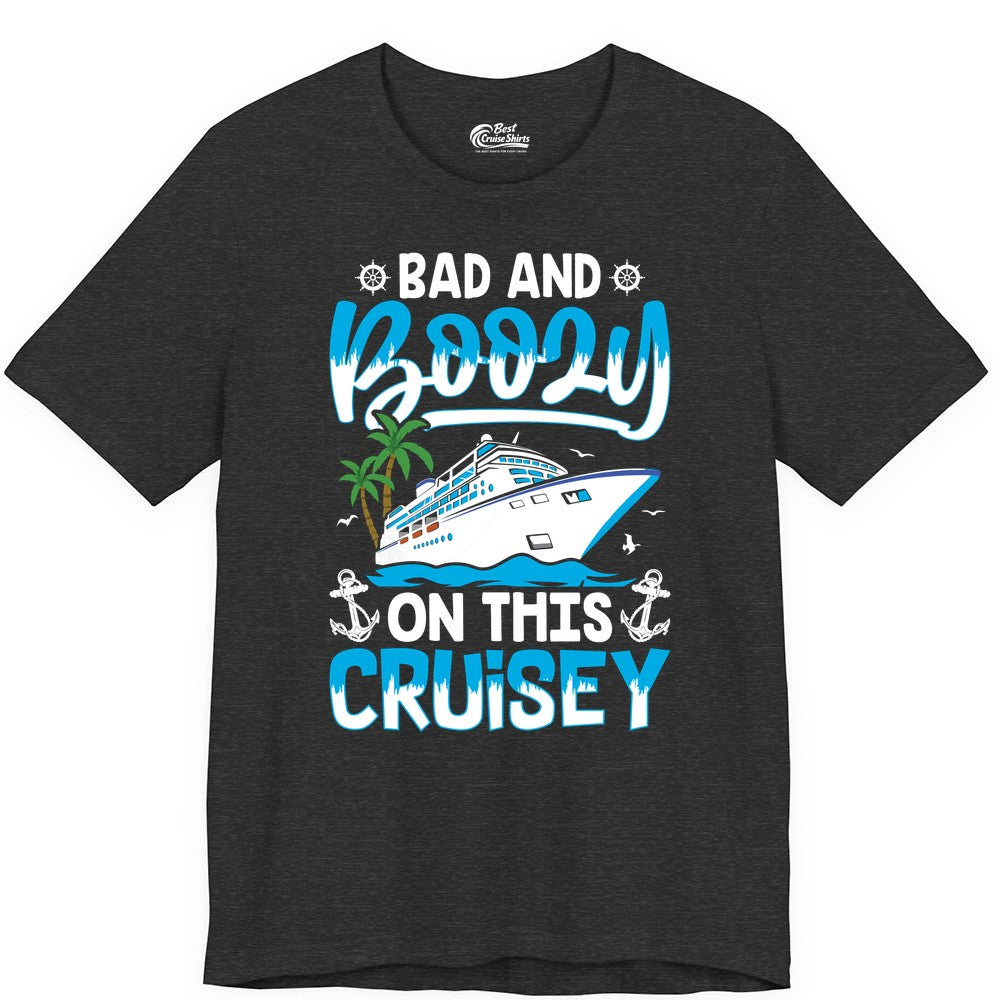 Bad and Boozy Cruise Shirt - Funny Cruise Party Apparel for Adults (Premium Tee) in Dark Grey Heather - Bad and Boozy Cruise Shirt - Funny Tropical Drinking Party Tee