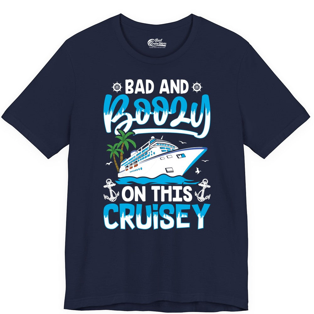 Bad and Boozy Cruise Shirt - Funny Cruise Party Apparel for Adults (Premium Tee) in Navy - Bad and Boozy Cruise Shirt - Funny Tropical Drinking Party Tee