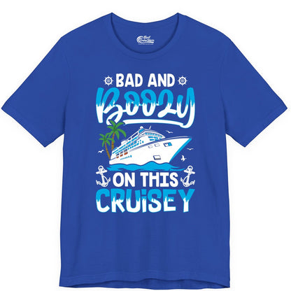 Bad and Boozy Cruise Shirt - Funny Cruise Party Apparel for Adults (Premium Tee) in True Royal - Bad and Boozy Cruise Shirt - Funny Tropical Drinking Party Tee