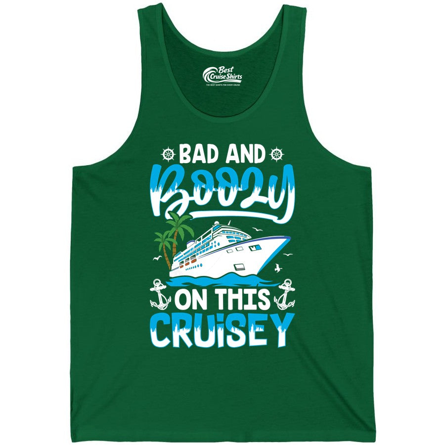 Bad and Boozy Cruise Shirt - Funny Cruise Party Apparel for Adults (Tank Top) in Kelly - Bad and Boozy Cruise Shirt - Funny Tropical Drinking Party Tee