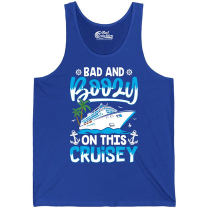 Bad and Boozy Cruise Shirt - Funny Cruise Party Apparel for Adults (Tank Top) in True Royal - Bad and Boozy Cruise Shirt - Funny Tropical Drinking Party Tee