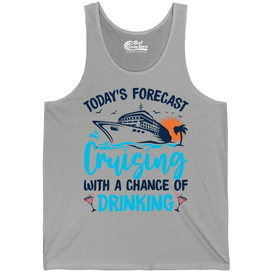 Cruise Drinking Shirt - Funny Cruise Vacation Apparel for Adults (Tank Top) in Athletic Heather - Cruise Drinking Shirt - Today's Forecast Cruising With a Chance of Drinking
