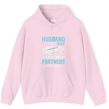 Husband and Wife Cruise Shirt - Nautical Romantic Vacation Tee (Hoodie) in Light Pink - Husband and Wife Cruising Partners for Life Nautical Romance Shirt