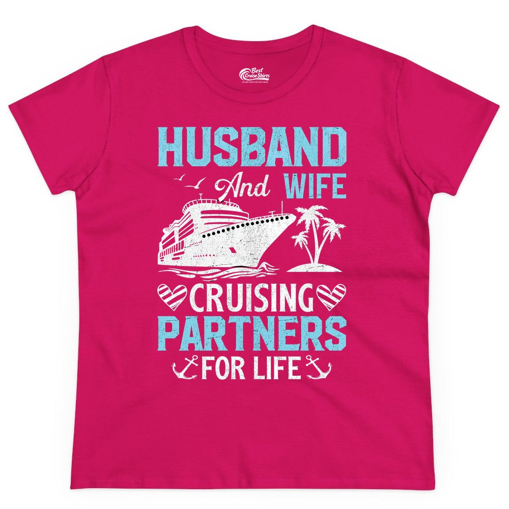 Husband and Wife Cruise Shirt - Nautical Romantic Vacation Tee (Ladies Tee) in Heliconia - Husband and Wife Cruising Partners for Life Nautical Romance Shirt