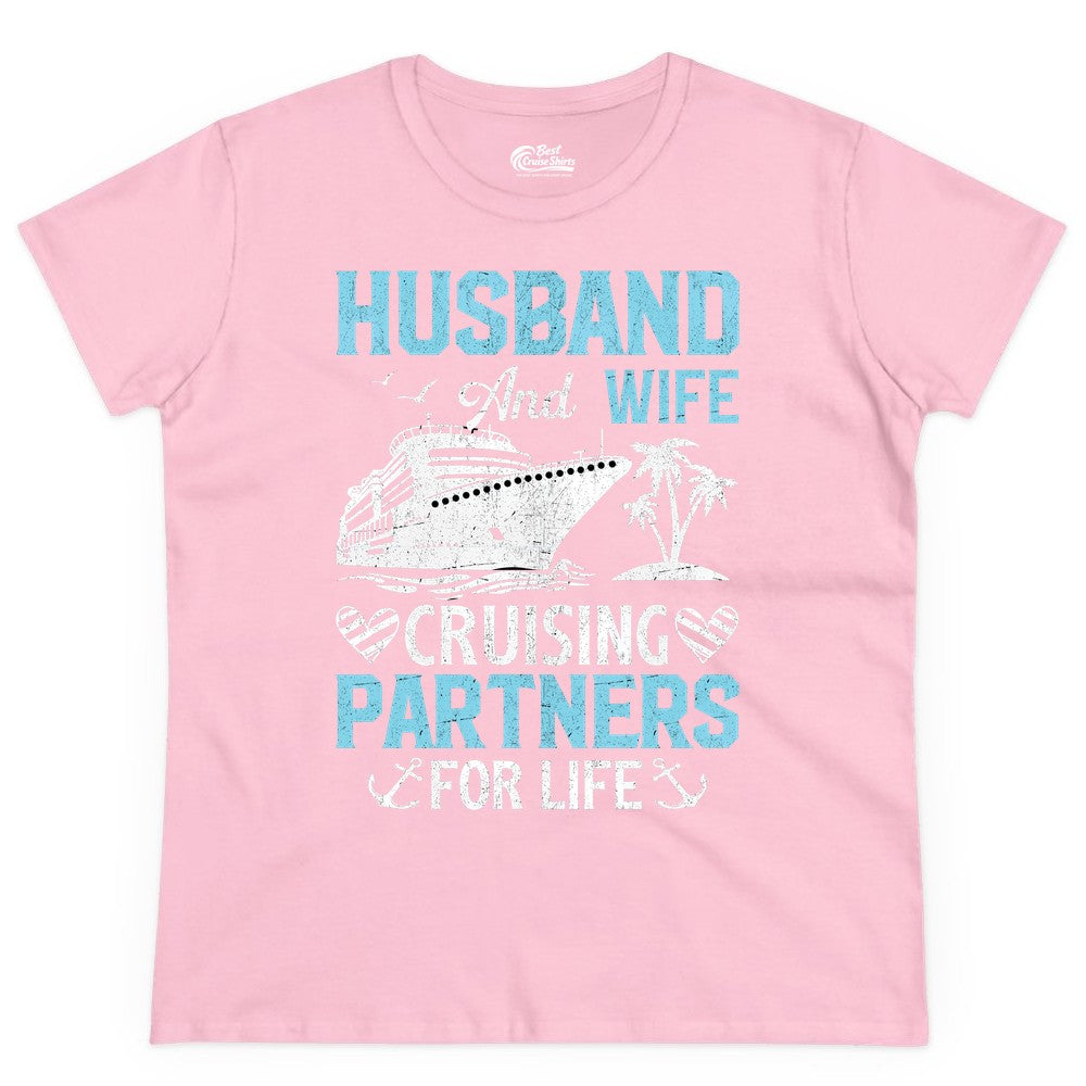 Husband and Wife Cruise Shirt - Nautical Romantic Vacation Tee (Ladies Tee) in Light Pink - Husband and Wife Cruising Partners for Life Nautical Romance Shirt
