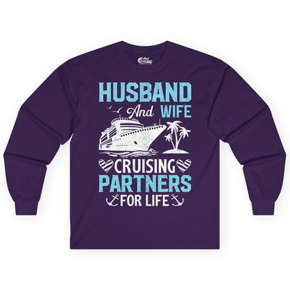 Husband and Wife Cruise Shirt - Nautical Romantic Vacation Tee (Long Sleeve) in Purple - Husband and Wife Cruising Partners for Life Nautical Romance Shirt