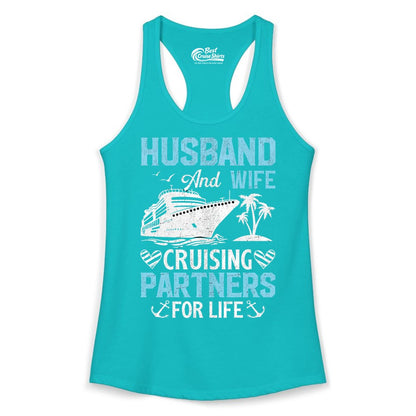 Husband and Wife Cruise Shirt - Nautical Romantic Vacation Tee (Ladies Tank) in Tahiti Blue - Husband and Wife Cruising Partners for Life Nautical Romance Shirt