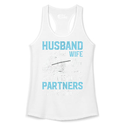 Husband and Wife Cruise Shirt - Nautical Romantic Vacation Tee (Ladies Tank) in White - Husband and Wife Cruising Partners for Life Nautical Romance Shirt